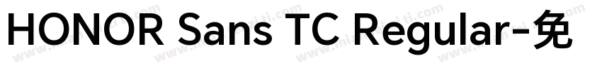 HONOR Sans TC Regular字体转换